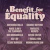 Album artwork for A Benefit For Equality Vol. 1 by Various Artist
