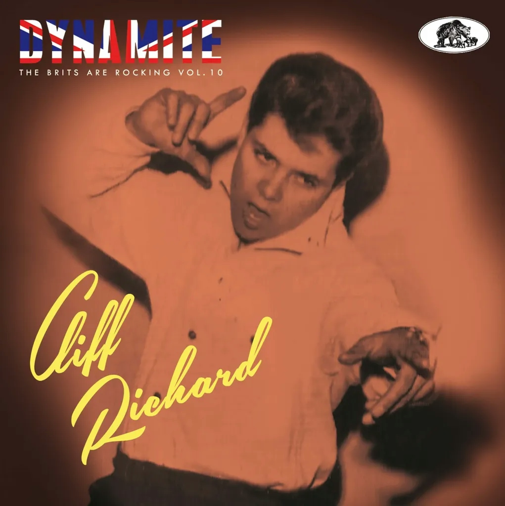 Album artwork for Dynamite - The Brits Are Rocking, Vol. 10 by Cliff Richard