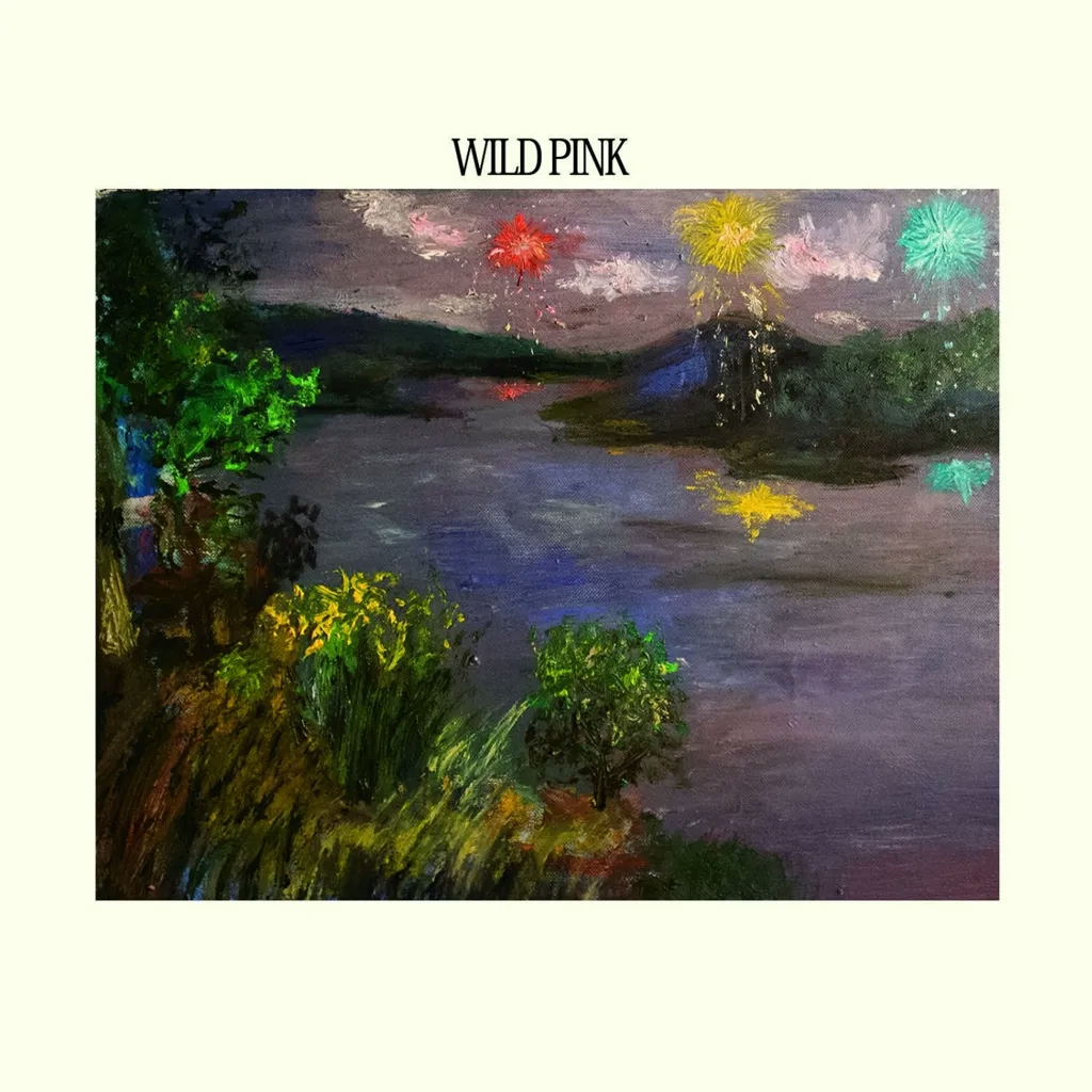 Album artwork for Wild Pink by Wild Pink