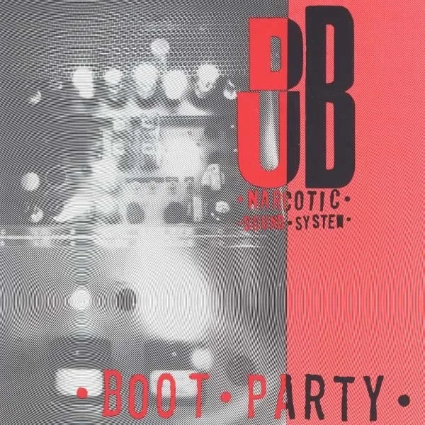 Album artwork for Boot Party by Dub Narcotic Sound System