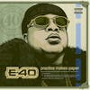 Album artwork for Practice Makes Paper by E-40