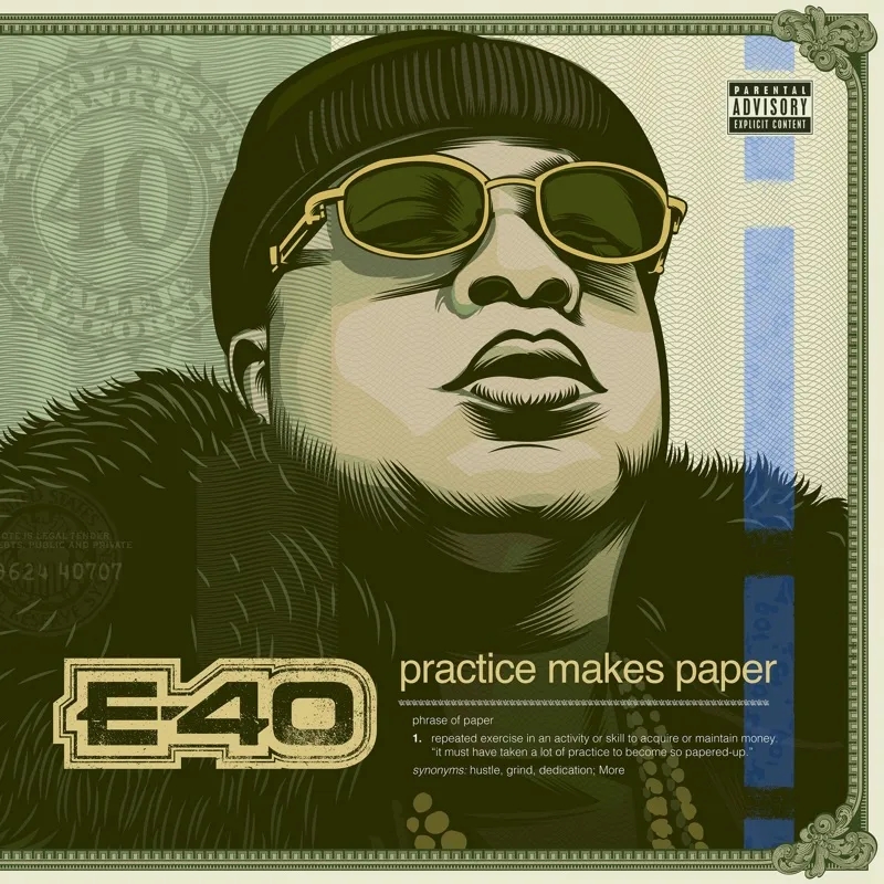 Album artwork for Practice Makes Paper by E-40