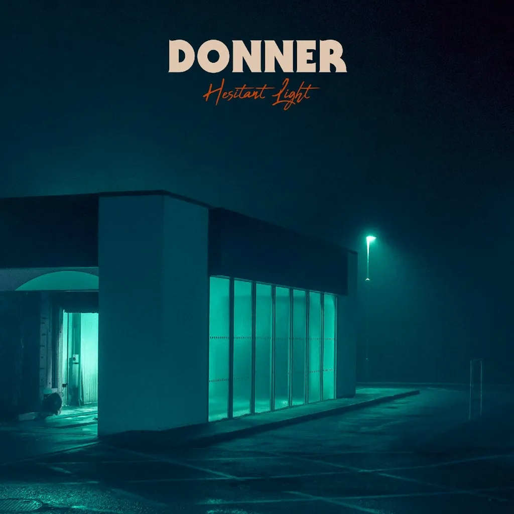 Album artwork for Hesitant Light by Donner