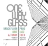 Album artwork for One Way Glass  - Dancefloor Prog, Brit Jazz and Funky Folk 1968 - 1975 by Various