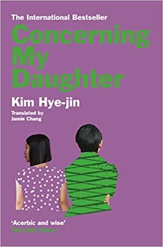 Album artwork for Concerning My Daughter by Kim - Hye Jin