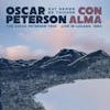 Album artwork for Con Alma: The Oscar Peterson Trio – Live In Lugano, 1964 by Oscar Peterson