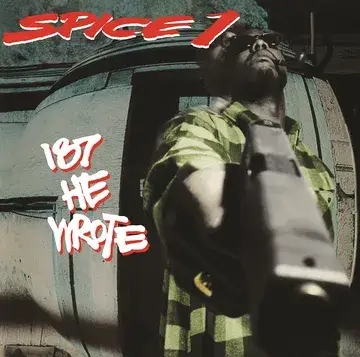 Album artwork for 187 He Wrote: 30th Anniversary by Spice 1