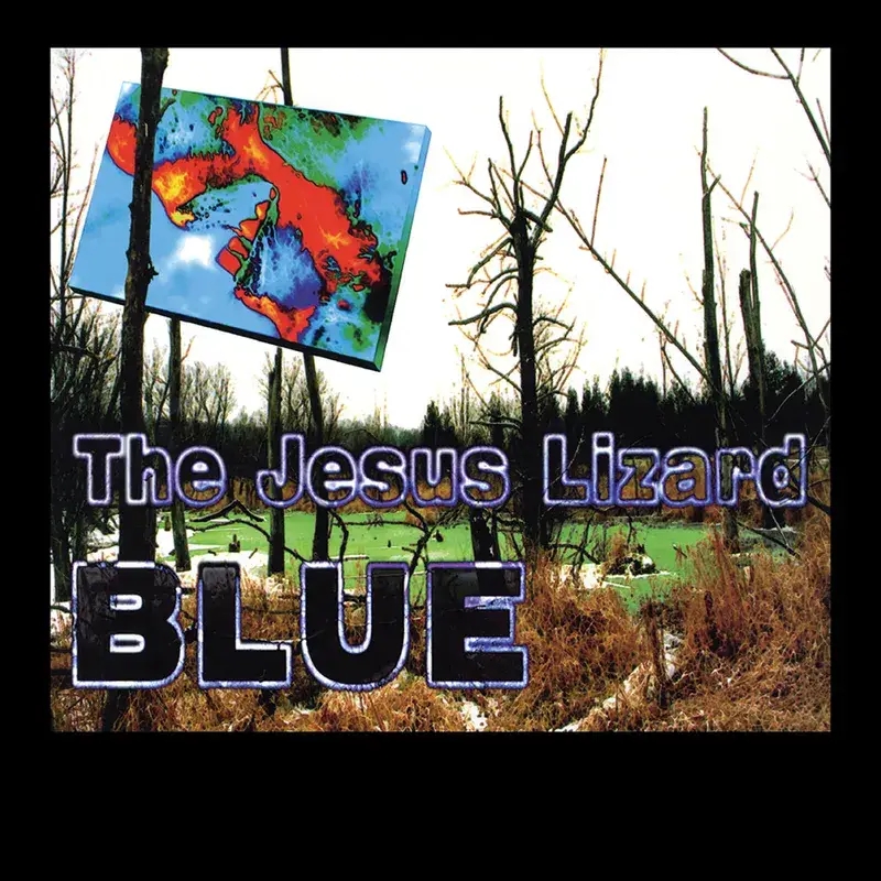Album artwork for Blue by Jesus Lizard