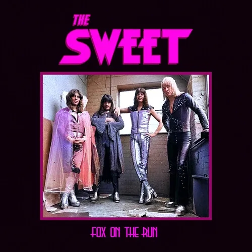 Album artwork for Fox On The Run by Sweet