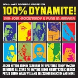 Album artwork for 100% Dynamite! by Soul Jazz Records Presents