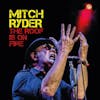 Album artwork for Roof Is On Fire by Mitch Ryder