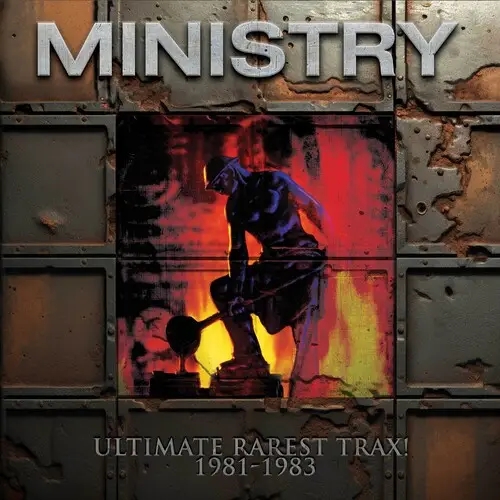 Album artwork for Ultimate Rarest Trax by Ministry