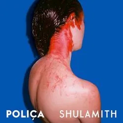 Album artwork for Shulamith by Polica