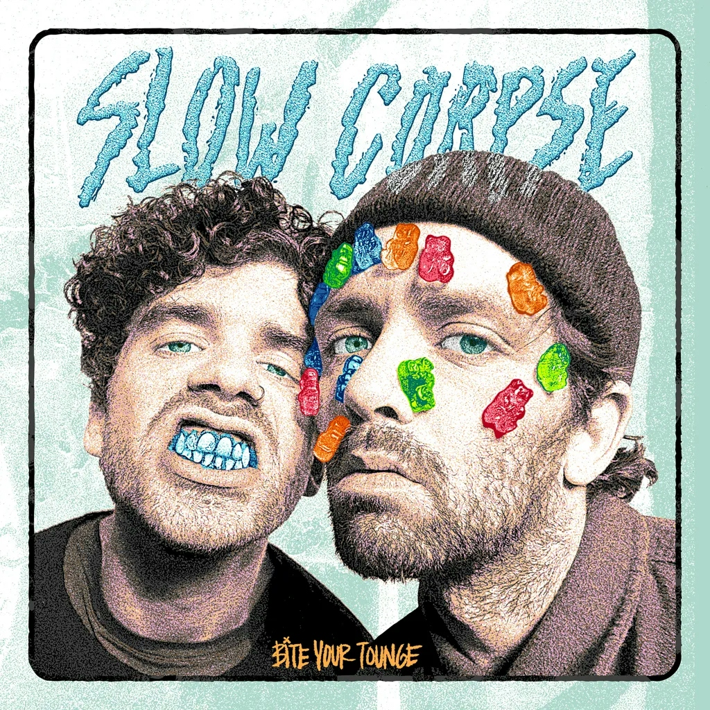 Album artwork for Bite Your Tongue by Slow Corpse