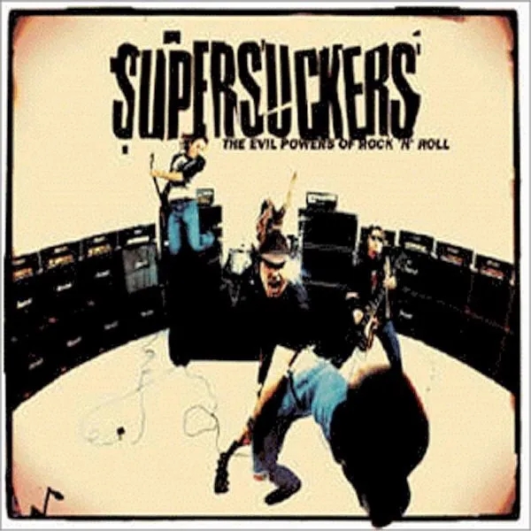 Album artwork for Evil Powers of Rock and Roll by Supersuckers