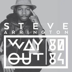 Album artwork for Way Out (80-84) by Steve Arrington