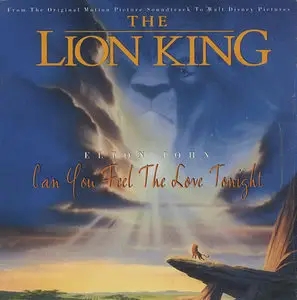 Album artwork for Can You Feel the Love Tonight 'from The Lion King' by Various Artists