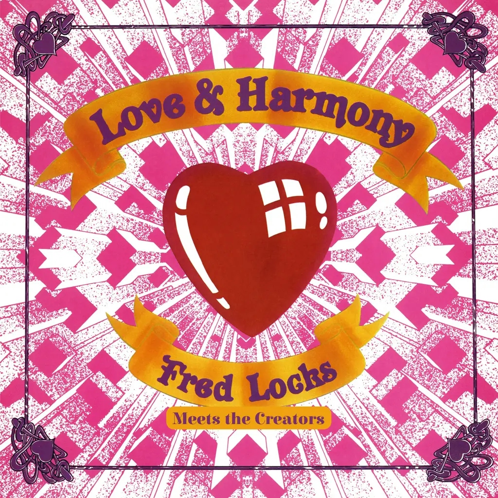 Album artwork for Love and Harmony by Fred Locks, The Creators