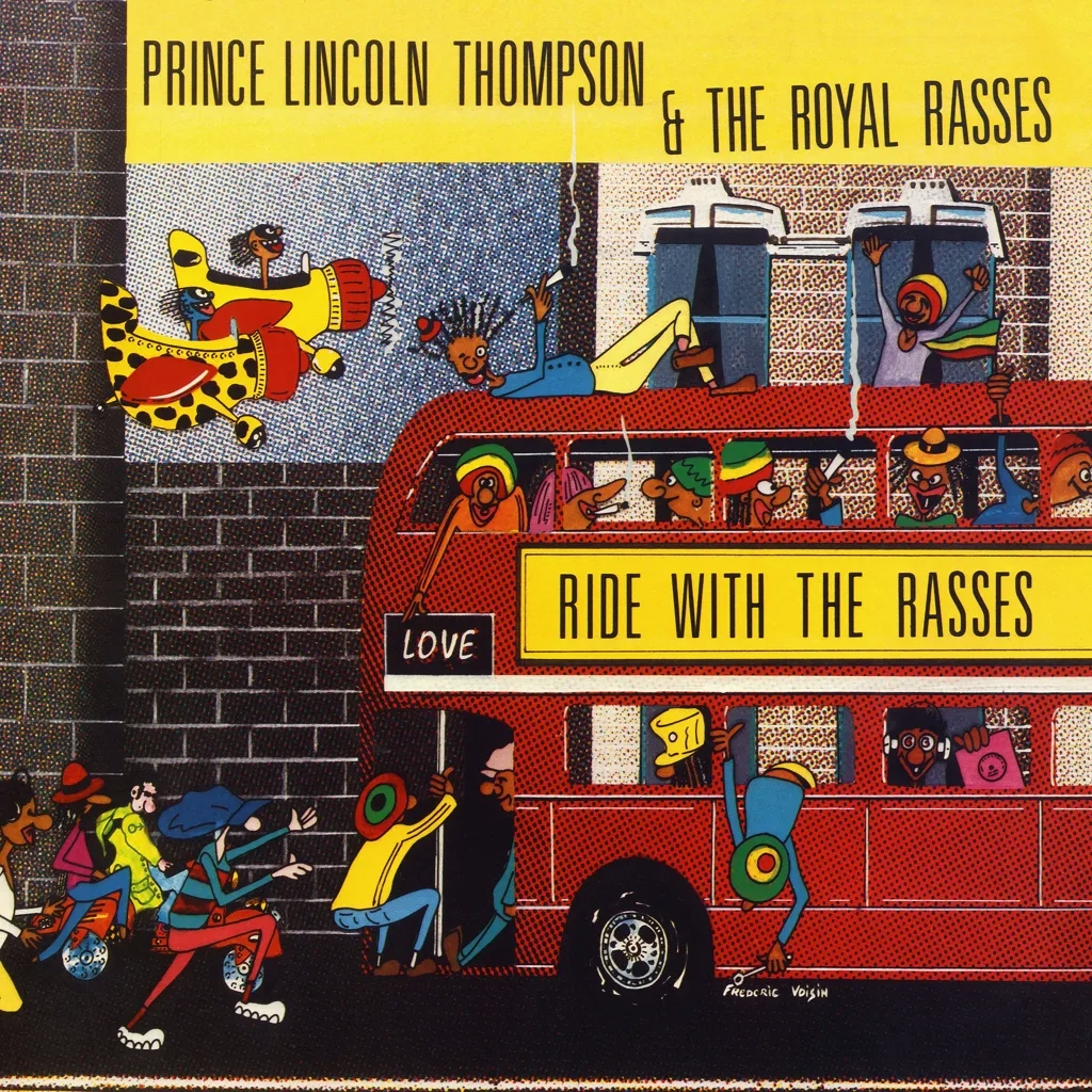 Album artwork for Ride with the Rasses by Prince Lincoln Thompson and the Royal Rasses