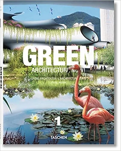 Album artwork for Green Architecture Now!  Vol. 1 by Philip Jodidio