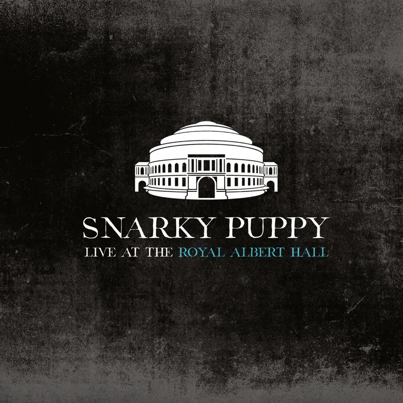 Album artwork for Live at the Royal Albert Hall by Snarky Puppy