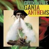 Album artwork for Greensleeves Ganja Anthems by Various Artists