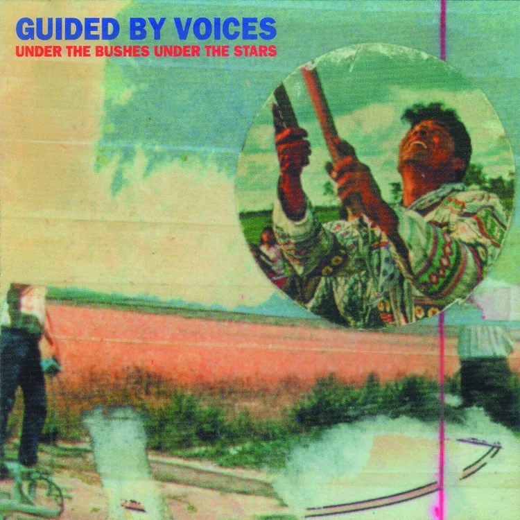 Album artwork for Under The Bushes Under The Stars by Guided By Voices