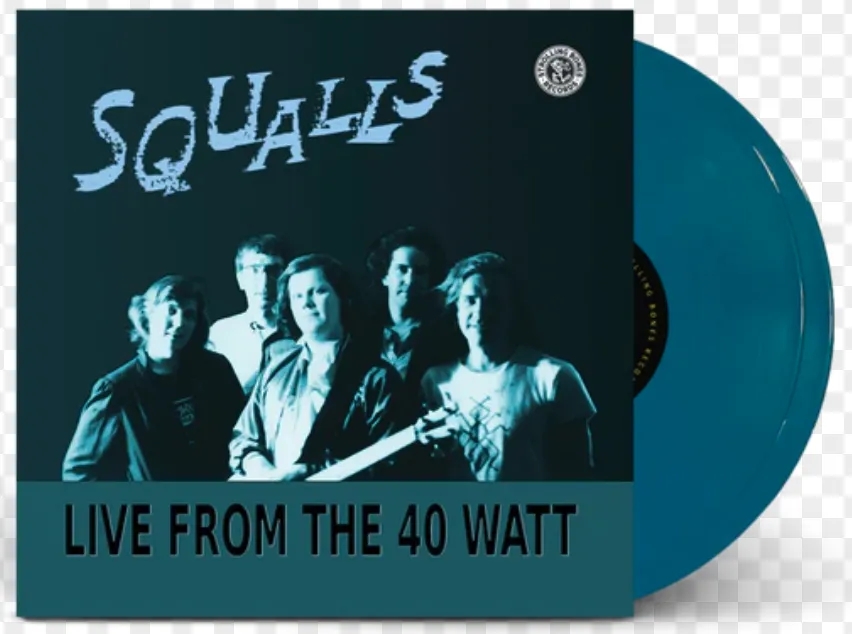 Album artwork for Live From The 40 Watt by Squalls