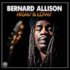Album artwork for Highs & Lows by Bernard Allison