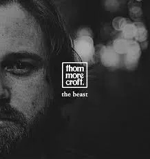 Album artwork for The Beast (Live) by Thom Morecroft
