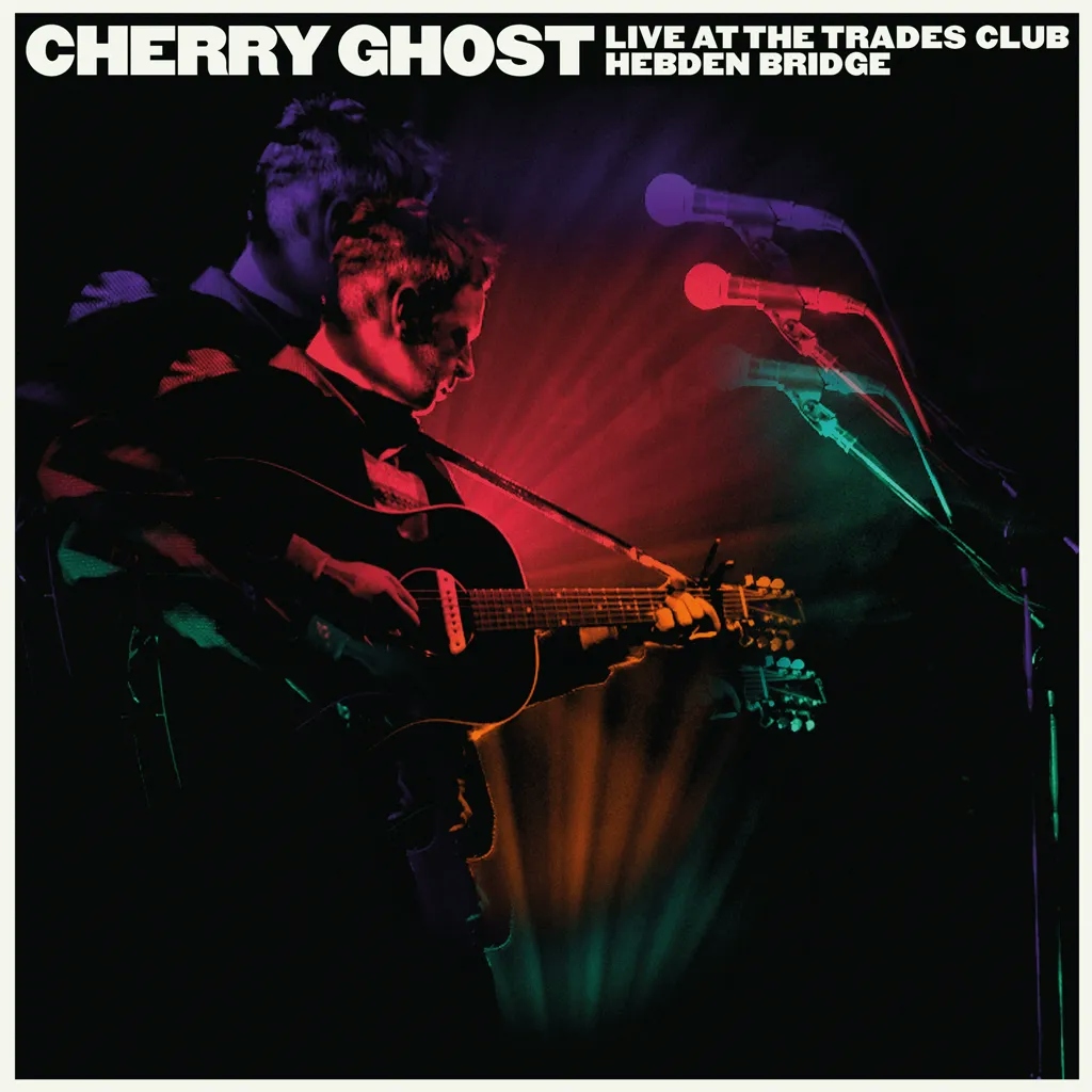 Album artwork for Live at The Trades Club, Hebden Bridge - January 25 2015 by Cherry Ghost