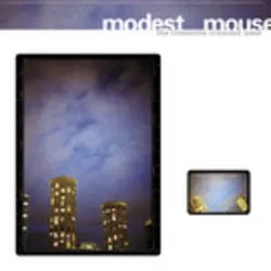 Album artwork for The Lonesome Crowded West by Modest Mouse