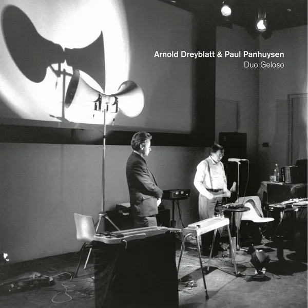 Album artwork for Duo Geloso by Arnold Dreyblatt and Paul Panhuysen