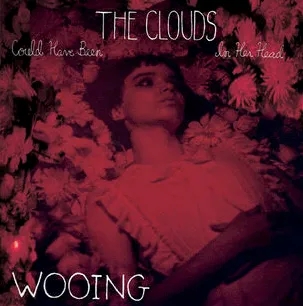 Album artwork for The Clouds EP by Wooing