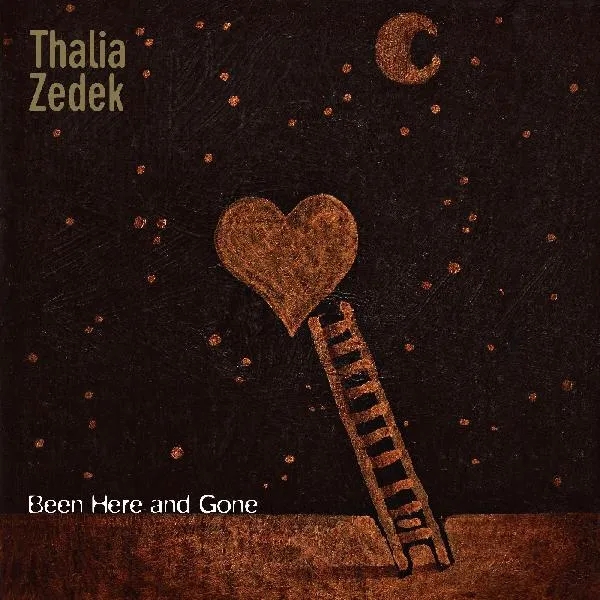 Album artwork for Been Here and Gone by Thalia Zedek