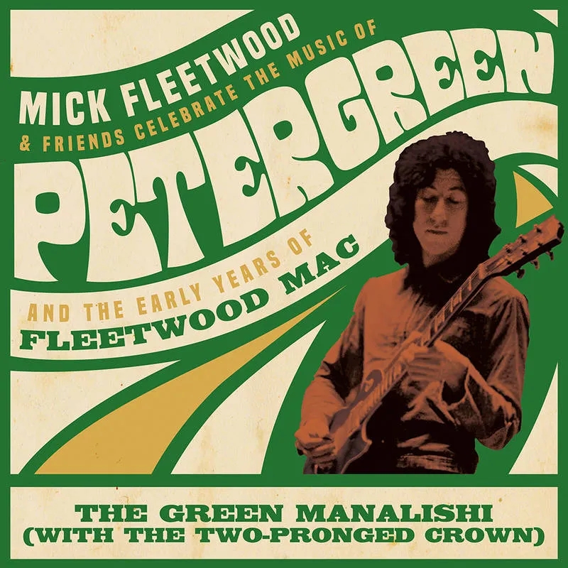 Album artwork for The Green Manalish (With The Two-Pronged Crown) by Fleetwood Mac