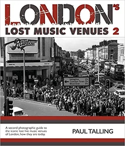 Album artwork for London's Lost Music Venues 2 by Paul Talling