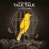 Album artwork for Very Best of Talk Talk by Talk Talk