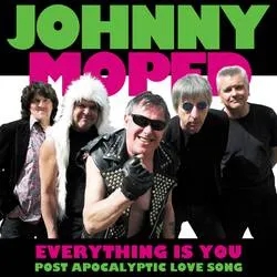 Album artwork for Everything is You by Johnny Moped