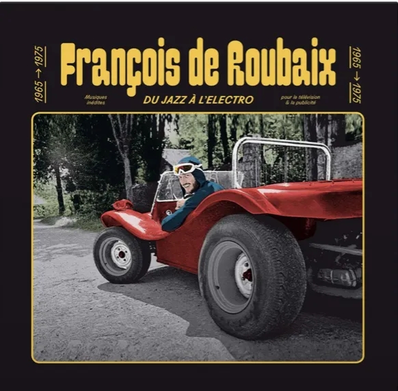 Album artwork for Du Jazz à L'Electro 1965-1975 by Francois De Roubaix