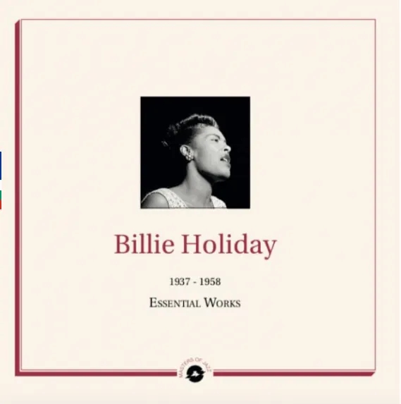 Album artwork for Essential Works 1937 - 1958 by Billie Holiday