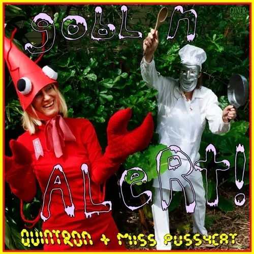 Album artwork for Goblin Alert by Quintron and Miss Pussycat