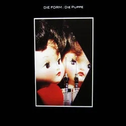 Album artwork for Die Puppe by Die Form