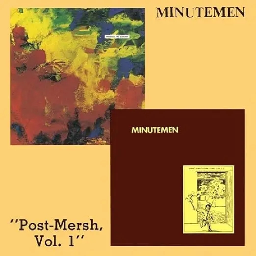 Album artwork for Post Mersh Vol. 1 by Minutemen