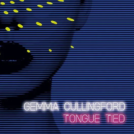 Album artwork for Tongue Tied by Gemma Cullingford