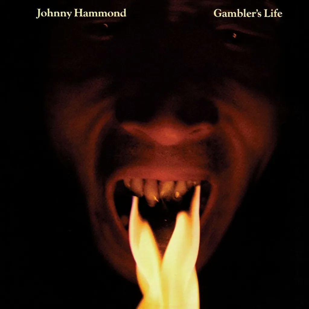 Album artwork for Gamblers Life by Johnny Hammond