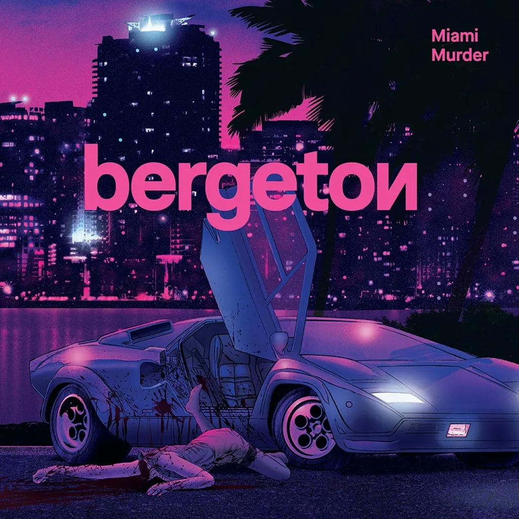 Album artwork for Miami Murder by Bergeton