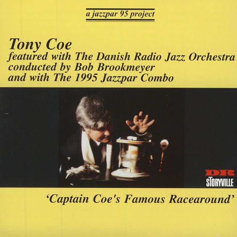 Album artwork for Captain Coe's Famous Racearound by Tony Coe
