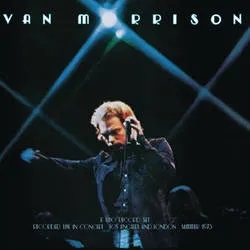 Album artwork for It's Too Late To Stop Now, Volume I by Van Morrison