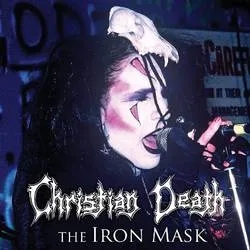 Album artwork for The Iron Mask by Christian Death